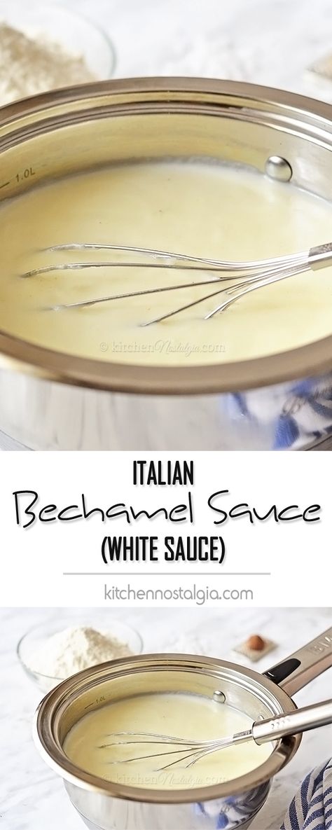 Bachemelle Sauce, Sauce For Christmas Pudding, Italian White Sauce, Old Italian Recipes, Bechamel Sauce Recipe, Béchamel Sauce, Italian Sauce, Marinade Sauce, Gravy Sauce