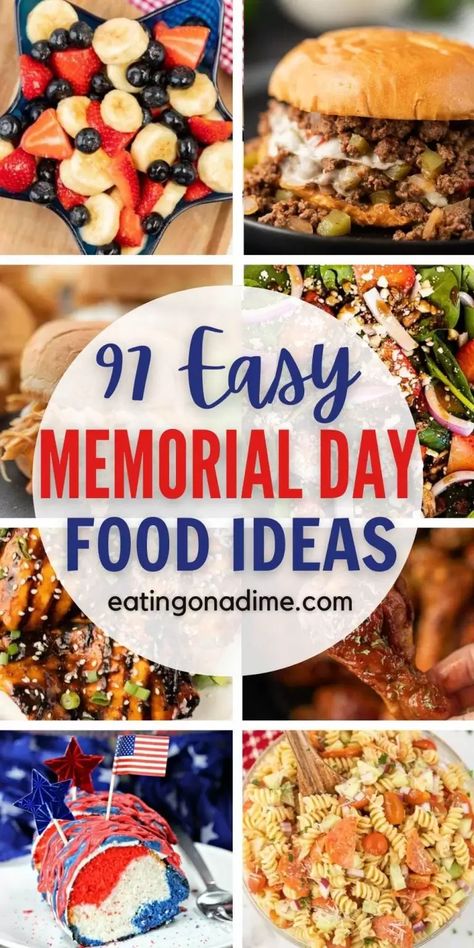 These delicious Memorial Day Food Ideas will make your BBQ or cookout a huge success. We have 97 easy Memorial Day Recipes that you will love. Check out these recipes for Memorial Day or any summer meals that families love. #eatingonadime #memorialday #memorialdayfoodideas #BBQideas #BBQfoods Memorial Day Food Ideas, Memorial Day Food, Memorial Day Recipes, Memorial Day Foods, Foil Packet Meals, Joe Recipe, Patriotic Food, Easy Grilled Chicken, Potatoe Casserole Recipes