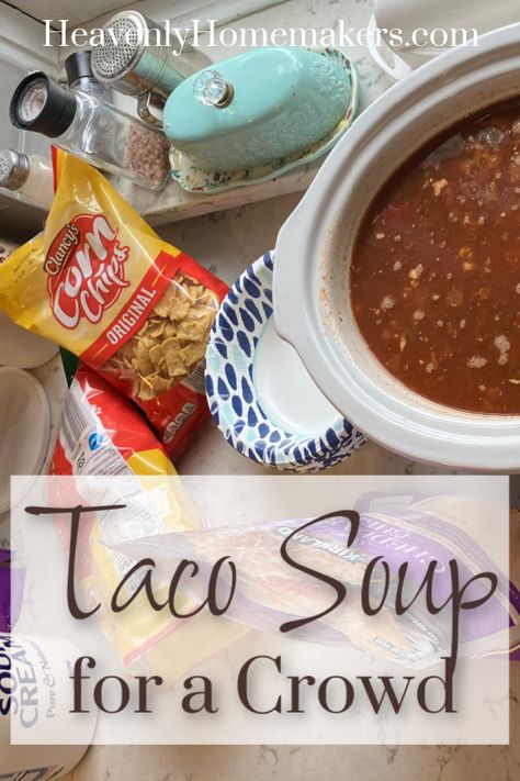 Taco Soup for a Crowd | Heavenly Homemakers Soups For A Crowd Slow Cooker, Taco Soup For A Crowd, Soup For A Crowd, Crockpot Taco Soup, Crockpot Taco, Easy Weekday Meals, Crock Pot Tacos, Apples And Cheese, Taco Soup