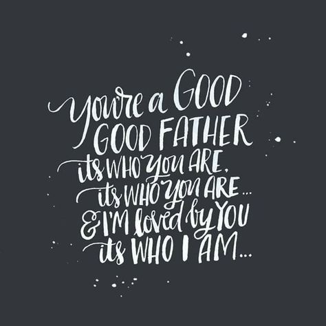 "You're a Good, Good Father" Housefires Worship, Good Father, Bethel Music, Chris Tomlin, Give Me Jesus, In Christ Alone, How He Loves Us, Christian Songs, Worship Songs