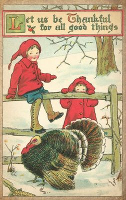 Let us be Thankful for all good things Old Fashioned Thanksgiving, Vintage Thanksgiving Cards, Turkey Images, Thanksgiving Blessings, Thanksgiving Images, Thanksgiving Art, Thanksgiving Card, Thanksgiving Greetings, Vintage Thanksgiving