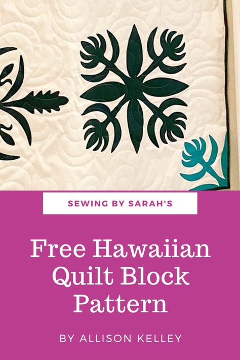 Hawaiian Quilt Block Pattern Hawaiian Applique Quilt, Hawaiian Quilt Patterns, Quilting Math, Quilt Size Chart, Hawaiian Quilt, Quick Quilt, Quilting Board, Raw Edge Applique, Hawaiian Quilts