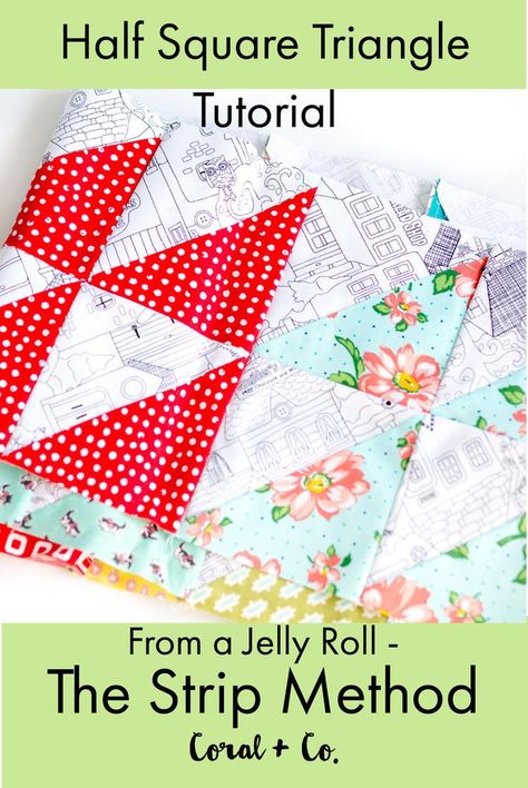 Jelly Roll Half Square Triangle Quilt Block Tutorial - Strip Piecing Half Square Triangle Method | Coral + Co. Triangle Method, Half Square Triangles Tutorial, Strip Piecing, Half Square Triangle Quilts, Jelly Rolls, Half Square Triangle, Jellyroll Quilts, Beginner Sewing Projects Easy, Triangle Quilt