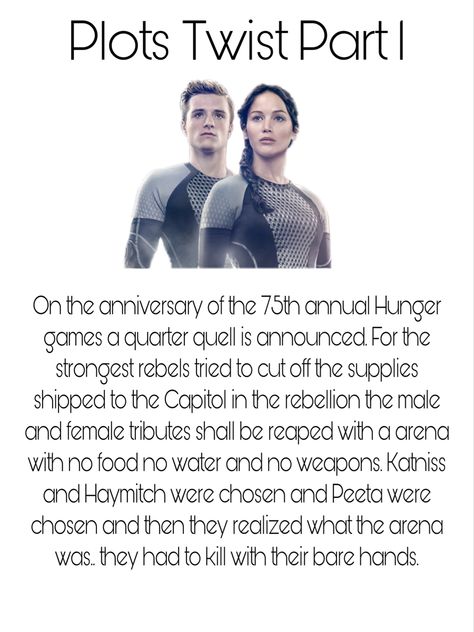 Hunger Games Plot Twist What If, Hunger Games Plot Twist, Quarter Quell, Hunger Games 2, The Games, Plot Twist, Hunger Games, Interview, Twist