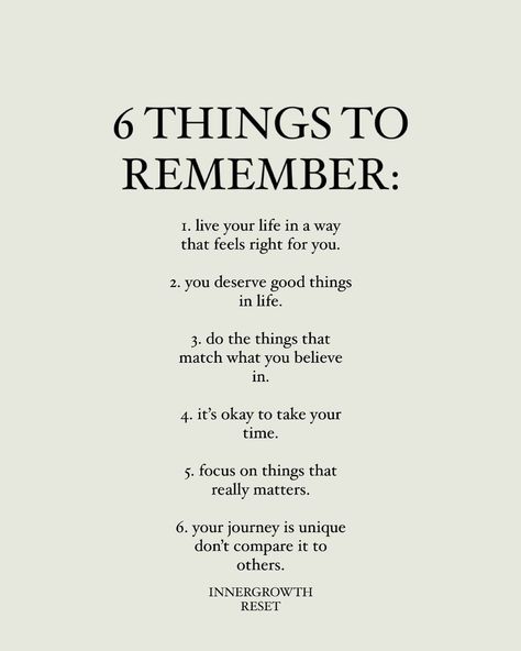 Which one is your favorite? 6 things to remember: 1. live your life in a way that feels right for you. 2. you deserve good things in… | Instagram Important Things To Remember, Quotes Background, Anne Maria, Inspirational Quotes Background, Good Things In Life, Journal Inspiration Writing, Things To Remember, You Deserve Better, Important Things In Life