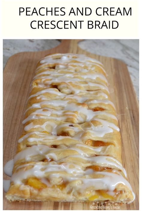 PEACHES AND CREAM CRESCENT BRAID - GRANDMA HONEY'S HOUSE Peaches And Crescent Rolls Desserts, Peach Crescent Roll Recipes Dessert, Breakfast Braid Crescent Roll, Peach Crescent Rolls, Crescent Sheet Recipes, Brunch Danish, Crescent Braid, Crescent Dough Recipes, Egg Recipes Breakfast