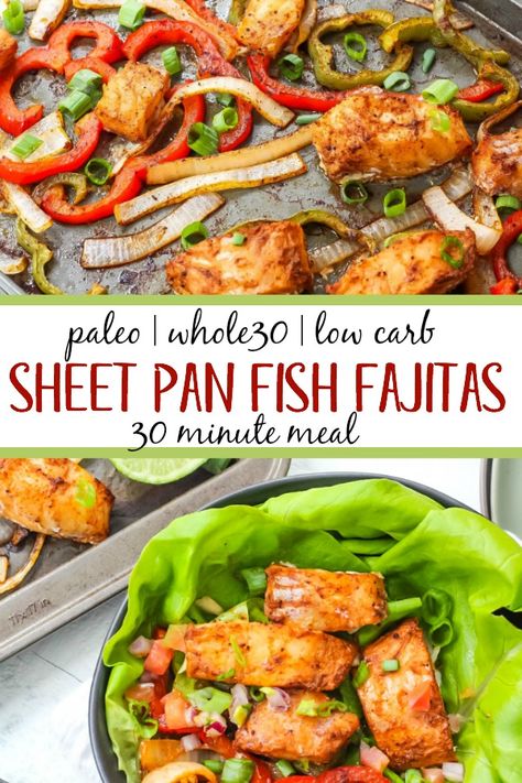 whole30 sheet pan fish Sheet Pan Paleo, Fish Fajitas, Sheet Pan Fish, Whole30 Sheet Pan, Whole30 Fish Recipes, Paleo Fish, Fajitas Recipe, Whole30 Dinners, Paleo Meals