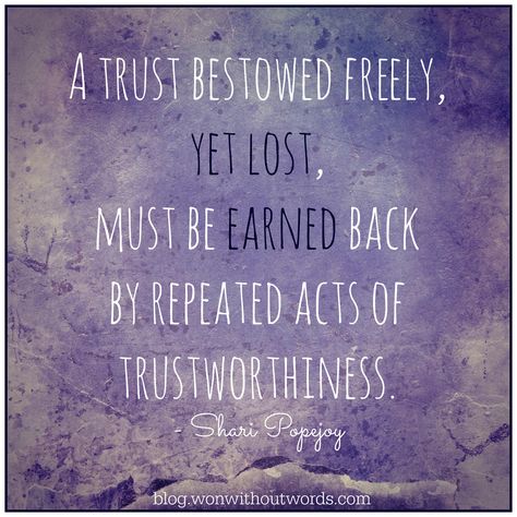 "...trust must be earned. We give it freely as a gift in faith, but when our trust is betrayed, it is broken — evaporated like the mist, gone with the wind of broken promises. Can it be earned back? Absolutely — but broken trust is only built back with repeated acts of trustworthiness, one kept promise at a time. Trust is an essential element in marriage. If your husband has lost your trust, yet seeks to rebuild your confidence in him, you must give him the opportunity, with accountability if ne When Trust Is Gone, Be Trustworthy, Marriage Struggles, Broken Trust, Rebuilding Trust, Success Principles, Broken Promises, The Ugly Truth, Interesting Quotes