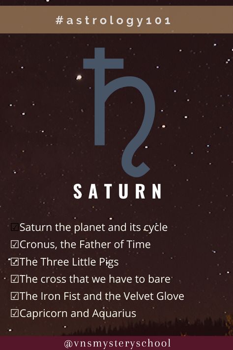 Video lesson about Saturn: ☑️Saturn the planet and its cycle ☑️Cronus, the Father of Time ☑️The Three Little Pigs ☑️The cross that we have to bare ☑️The Iron Fist and the Velvet Glove ☑️Capricorn and Aquarius  #saturnplanet #saturnastrology #saturnsymbol #saturnhoroscope #saturnglyph #symbol #glyph #capricorn #planetsaturn #astrologyforbeginners #astrology101 #mythology #symbolism ##vnsmysteryschool #CosmicLittleLessons #learnastrology Capricorn And Saturn Tattoo, Saturn Symbolism, Saturn Glyph, Saturn Correspondences, Saturn Mythology, Neptune Symbol, Saturn Astrology, Saturn Symbol, Saturn Tattoo