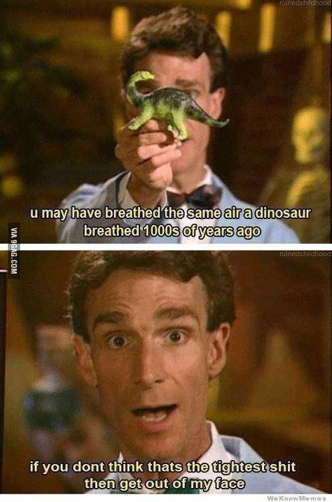 Alternative teaching methods Bill Nye The Science Guy, Dinosaur Facts, Science Rules, Bill Nye, Science Guy, Science Humor, After Life, John Green, Nerd Alert