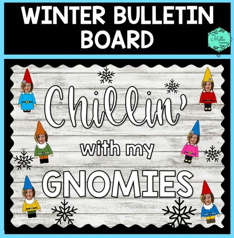 This cute winter bulletin board is good for teachers of any grade level. Can be used all season long. The students will love seeing the bulletin board personalized with their faces! Included: Words- Chillin' with my GNOMIES 3 different girl gnomes (color) 3 different boy gnomes (color) 6 black and white gnomes Multiple sizes of snowflakes Each item can be printed on the colored paper of your choice to fit your desired look. Just print, cut, and put up! Chillin With My Gnomies Bulletin Board, Chillin With My Gnomies Classroom Door, Gnome Bulletin Board Ideas, Lunch Boards, White Gnomes, Daycare Bulletin Boards, January Lesson Plans, Pe Bulletin Boards, Orange Ideas