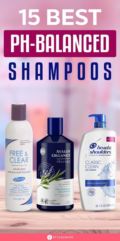 15 Best pH-balanced Shampoos: Research shows that alkaline pH levels of shampoos release negative electrical charges, leading to cuticle damage and hair fiber breakage. To prevent this, try shampoos with low or balanced pH levels. Check out our list of the 15 best pH-balanced shampoos you can buy online. #Beauty #BeautyHacks #Shampoo #HairCare Best Shampoo For Sensitive Scalp, Ph Balanced Shampoo, Clear Shampoo, Body Tips, Hair Care Remedies, Hair Cuticle, Beauty Hacks Skincare, Biotin Shampoo, Fast Hair