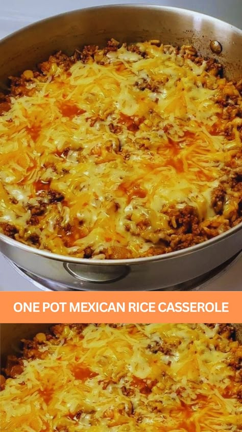 ONE POT MEXICAN RICE CASSEROLE One Pot Mexican Rice Casserole, One Pot Mexican Rice, One Pot Mexican, Mexican Rice Casserole, Ground Beef Rice, Corn Rice, Mexican Rice Recipes, Beef Rice, Rice Risotto