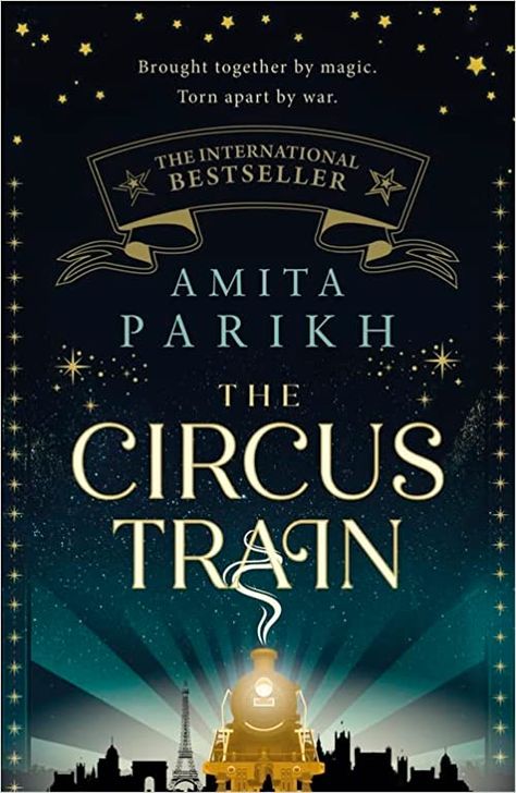 The Circus Train: The entrancing, magical international bestseller: Amazon.co.uk: Parikh, Amita: 9780349994130: Books Travelling Circus, Creative Writing Course, Circus Train, The Illusionist, Water For Elephants, All Is Lost, Train Tour, Night Circus, Extraordinary People