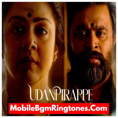 Udanpirappe Ringtones and BGM Mp3 Free Download (Tamil) - MobileBgmRingtones.Com - https://mobilebgmringtones.com/udanpirappe-ringtones/?amp Tamil Ringtones, Movie Ringtones, Motion Poster, National Film Awards, All Mobile Phones, Hindi Film, Tamil Movies, Film Producer, Film Awards