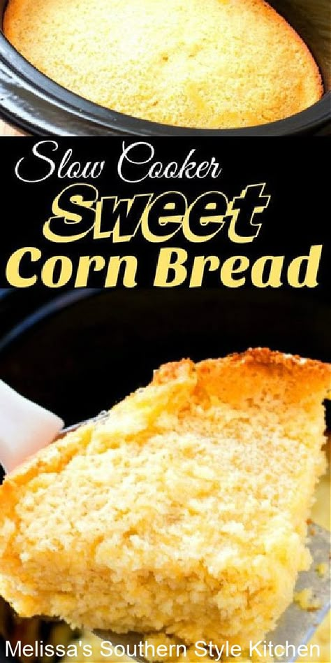 Slow Cooker Cornbread, Crockpot Cornbread, Sweet Corn Bread, Crockpot Bread, Corn Cornbread, Southern Style Kitchen, Crock Pot Bread, Pot Bread, Best Homemade Bread Recipe