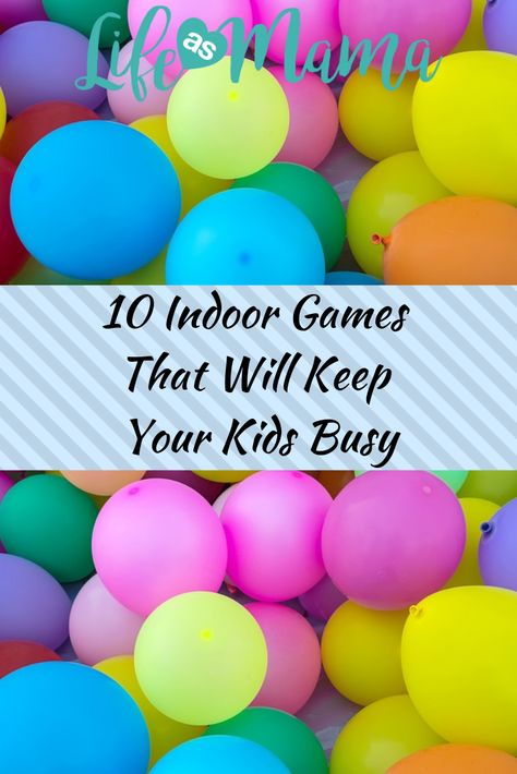 Whether the weather or an illness has you stuck inside, here are a few suggestions for indoor games to keep those antsy kiddos out of your hair! #LifeAsMama #Indoorgames #gamesforkids Toddler Birthday Games, Games To Play Inside, Indoor Party Games, Fun Rainy Day Activities, Indoor Birthday Parties, Birthday Games For Kids, Birthday Games For Adults, Rainy Day Activities For Kids, Indoor Birthday