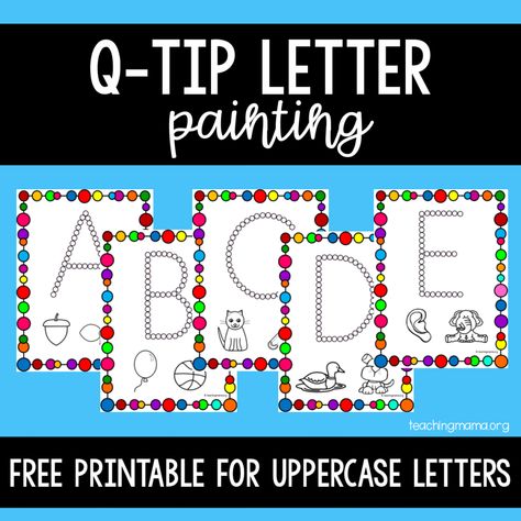 Q-Tip Letter Painting for Uppercase Letters Abc Countdown, Teaching Mama, Q Tip Painting, Multisensory Activities, Education Preschool, Dot Letters, Dot Worksheets, Do A Dot, Letter Of The Week