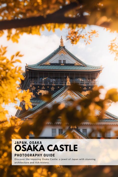 Osaka Photo Ideas, Osaka Pictures Ideas, Osaka Castle Aesthetic, Osaka Photography, Osaka Japan Photography, Osaka Castle Photography, Osaka Film Photography, Castle Photography, Castle Quotes