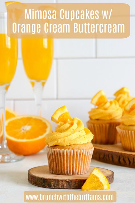 Mimosa Cupcakes, Orange Wedges, Being Pregnant, Brunch Spots, Puppy Face, Orange Cream, Buttercream Frosting, Mini Cupcakes, Mimosa