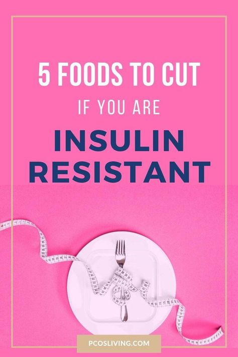 5 Foods To Cut If You're Insulin Resistant And What to Try Instead — PCOS Living #FatLossDietPlan Insulin Resistant, Stomach Fat Burning Foods, Baking Soda Beauty Uses, Best Fat Burning Foods, Insulin Resistance, Lose 50 Pounds, Visual Statements, Fat Burning Drinks, Burn Belly Fat