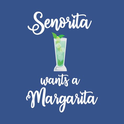 Margarita Design, Wine Cocktails, Girls Weekend, Tshirt Designs, Wine, T Shirts, T Shirt, Quick Saves, Design