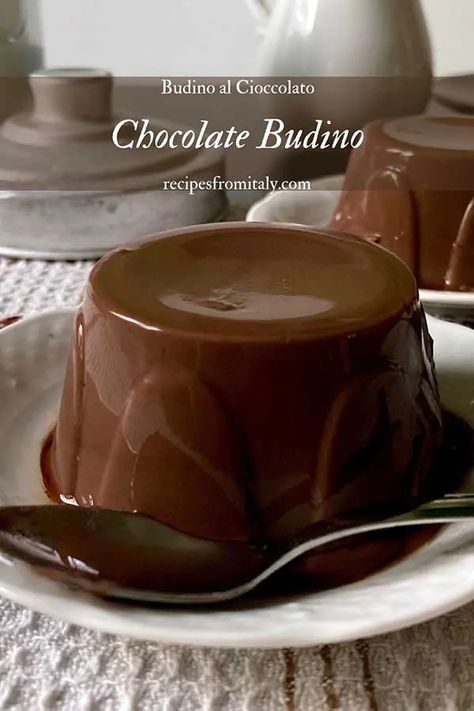 Chocolate Budino | Budino al Cioccolato - Recipes from Italy Chocolate Dinner Recipes, Chocolate Budino Recipe, Italian Pudding, Budino Recipe, Chocolate Budino, Chocolate Pudding Dessert, Pudding Ideas, Recipes From Italy, Italian Desserts Easy