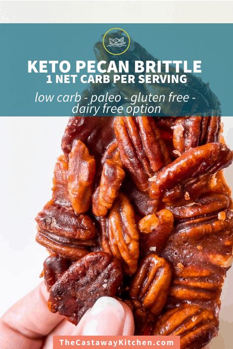 Keto Sweet And Salty Snacks, Protein Chia Seed Pudding, Pecan Brittle, Low Carb Candy, Keto Holiday, Keto Candy, Low Carb Sweets, Low Carb Paleo, No Calorie Foods