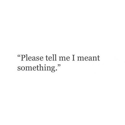 I Thought I Meant Something To You, I Hope You Miss Me, Please Tell Me How You Feel, The Way They Leave Tells You Everything, How To Say I Like You Without Saying It, Tell Me How You Feel, How To Say I Miss You Without Saying It, How To Say I Love You Without Saying It, You Never Loved Me