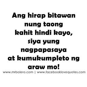 Tagalog Sad Love Quotes Hugot Quotes Tagalog, Filipino Quotes, Pinoy Quotes, Hugot Quotes, Tagalog Quotes Hugot Funny, Tagalog Love Quotes, Hugot Lines, Photo Facebook, Tagalog Quotes