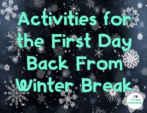 Activities for the classroom when you get back to school after winter break. Some great ideas for picture books you can read too. January Back To School Activities, Back To School After Winter Break, After Winter Break Classroom Activities, After Winter Break Activities, Back To School Newsletter, Winter Break Quotes, Break Quotes, Winter Break Activities, Activities For The Classroom