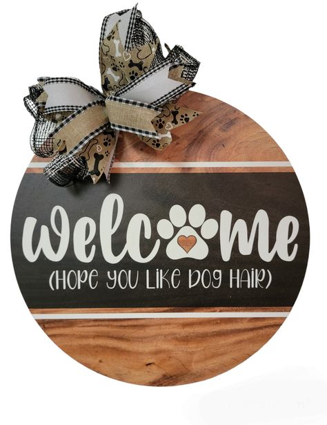 Dog Round Door Hanger, Pet Welcome Sign, Dog Door Signs, Dog Door Hangers Wooden, Dog Door Hangers, Diy Welcome Sign Wood Circle, Wood Rounds Door Hanger, Dog Wreaths For Front Door, Wood Circle Door Hanger