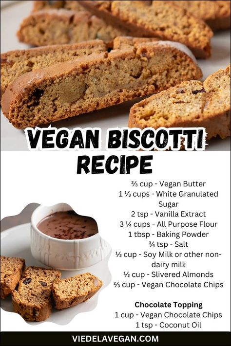 VEGAN BISCOTTI RECIPE Vegan Biscotti Recipe, Vegan Biscotti, Biscotti Recipe, Italian Cookies, Vegan Chocolate Chip, Vegan Condiments, Chocolate Almonds, Vegan Butter, Chocolate Dipped