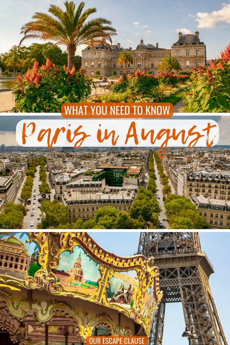 Paris in August is Actually Pretty Wonderful - Our Escape Clause Paris In August, Summer Travel Destinations, August Summer, Paris Travel Tips, Paris France Travel, Paris Travel Guide, Paris Summer, Europe Travel Destinations, Global Travel