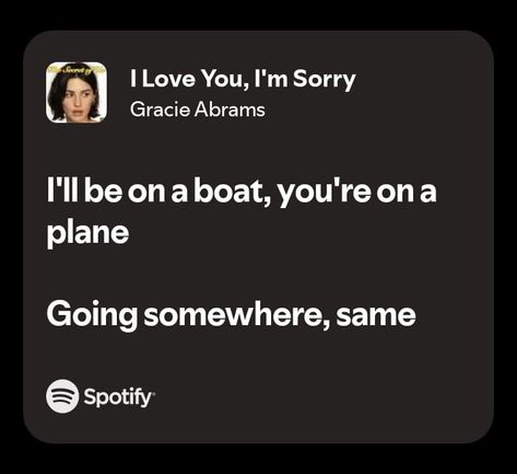 I love you, I'm sorry Unsaid Emily, Sorry Lyrics, Sorry My Love, Say Im Sorry, I M Sorry, Bestest Friend, M Sorry, A Good Friend, Gracie Abrams