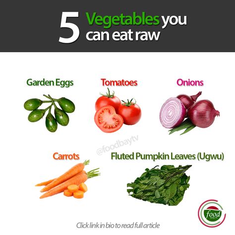 Eating these vegetables raw will help you absorb their nutrients x more Eating Raw Vegetables, Pumpkin Leaves, Raw Vegetables, Eating Raw, Carrots, Fruit, Canning, Quick Saves