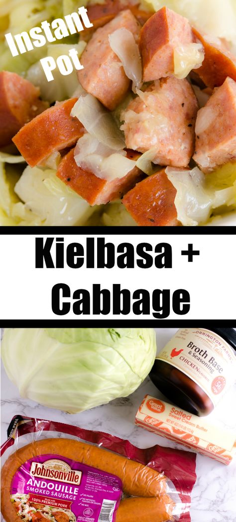 Cabbage Instant Pot, Kielbasa Cabbage, Sausage And Cabbage, Kielbasa And Potatoes, Kielbasa And Cabbage, Buttered Cabbage, Instant Pot Pot Roast, Ip Recipes, Kielbasa Recipes