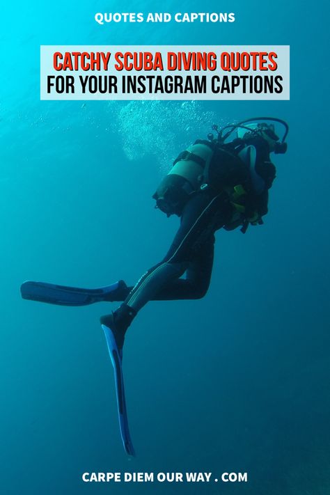 Scuba Diving Captions Instagram, Underwater Captions Instagram, Underwater Captions, Scuba Quotes, Underwater Quotes, Scuba Diving Aesthetic, Water Captions, Captions Vacation, Diver Quotes