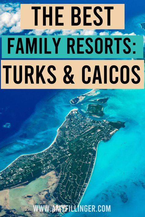 Turks And Caicos Resorts, Turks And Caicos Vacation, All Inclusive Beach Resorts, Best Family Resorts, Beaches Turks And Caicos, Best All Inclusive Resorts, Family Friendly Resorts, Budget Friendly Travel, Family Vacay