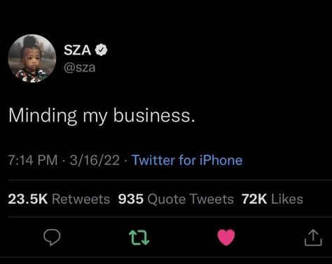 Twitter Sassy Quotes, Twitter Tweets Baddie, Sza Twitter Tweets, Boujie Quotes, Sza Tweets, Conceited Quotes, Twitter Quotes Baddie, Realest Quotes Real Talk Facts, Sza Quotes