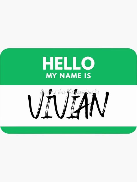 A personalized green name tag Sticker for people named Vivian. Vivian Name, Name Tag Sticker, Green Name, Tag Sticker, Tag Name, Name Label, Introduce Yourself, Wave Goodbye, People Names