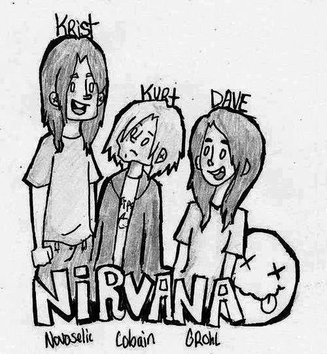 "Borrowed" from another site. Very cute Nirvana Drawing, Nirvana Fan Art, Nirvana Art, Nirvana Poster, Arte Grunge, Nirvana Kurt Cobain, Nirvana Kurt, Arte Punk, Dave Grohl