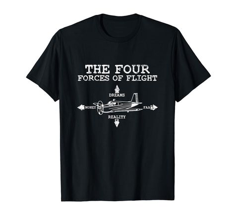 PRICES MAY VARY. Design for every plane enthusiast. Wear this The Four Forces Of Flight motif to show your passion for airplanes! For pilots, flight captains, hobby pilots, men and women. Lightweight, Classic fit, Double-needle sleeve and bottom hem Flight Pilot, Pilots, Women T Shirt, The Four, Funny Shirts, Branded T Shirts, Funny Gifts, Flight, Top Styles