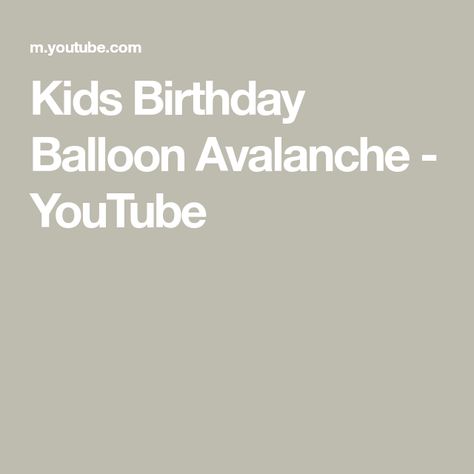 Kids Birthday Balloon Avalanche - YouTube Birthday Balloon Avalanche, Balloon Avalanche, Balloon Decor, Birthday Balloons, Balloon Decorations, Kids Birthday, Balloons, Make Your, Make It Yourself