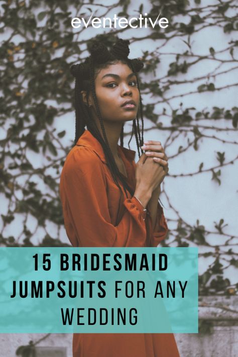 15 Bridesmaid Jumpsuits for Any Wedding - Cheers and Confetti Blog by Eventective Tomboy Bridesmaid Outfit, Bridesmaid Jumpsuit Wedding, Bridesmaid Jumpsuit, Outdoor Beach Wedding, Patterned Bridesmaid, Wedding Cheers, Jumper Suit, Bridesmaids Jumpsuits, Unique Bridesmaid