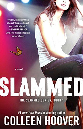 Slammed by Colleen Hoover Slammed Colleen Hoover, Slam Book, Colleen Hoover Books, Colleen Hoover, Contemporary Romances, Kindle Unlimited, E Books, A Novel, Romance Novels