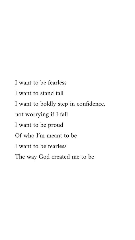 Fearlessly Authentic Quotes, Quotes On Fearlessness, Fearless Quotes Women, Fearless Women Quotes, Stage Quotes, Fearless Quotes, You Deserve The World, Fearless Women, Be Fearless