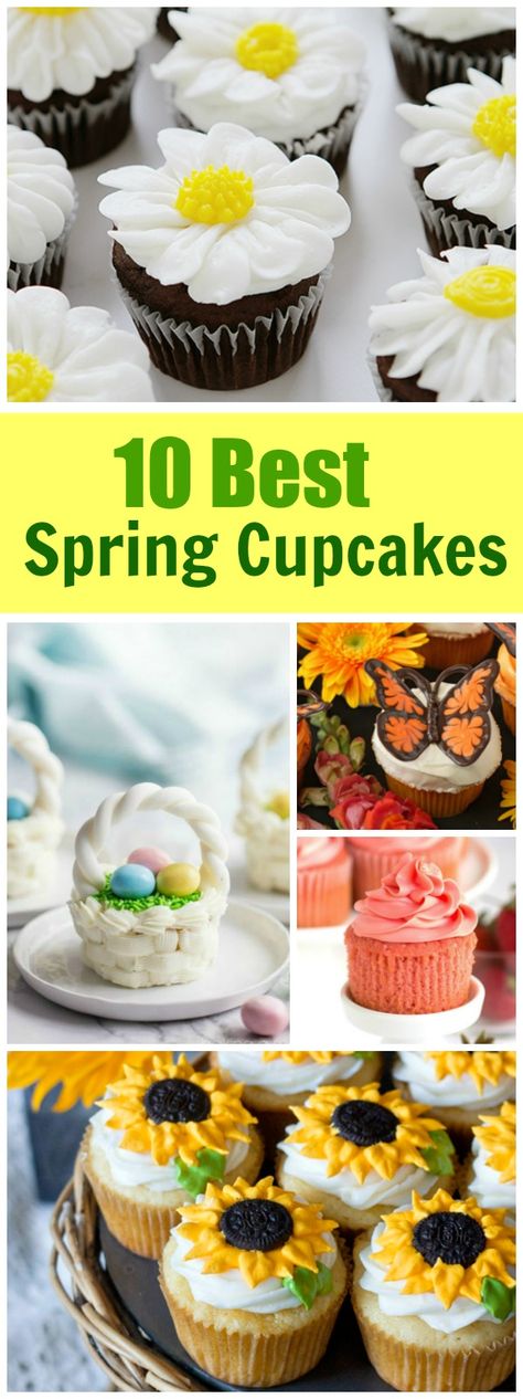 March Cupcake Ideas, Cupcakes For Spring, May Day Cupcakes, Spring Decorated Cupcakes, Amazing Cupcake Flavors, Spring Time Cupcakes, Spring Flavor Cupcakes, Spring Cupcakes Flavors, Spring Cupcake Ideas Easy