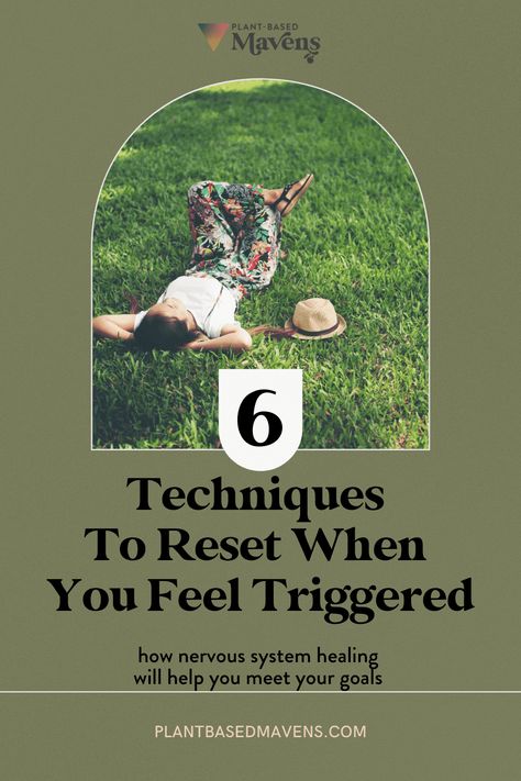 6 Ways to Reset When You Feel Triggered | Plant-Based Mavens | Do you struggle to reset after something triggers you negatively? We all get triggered everyday by a multitude of things. In this blog post, I’m going to share my 6 favorite techniques with you. When these feelings go unchecked, they linger and weave themselves into our thoughts, interactions, and energy. Knowing how to reset when you feel triggered is one of the most powerful tools you can possess. Click here to read the article! What To Do When Someone Triggers You, Trigger Response, Nothing To Fear, Stressful Situations, Negative Emotions, Womens Wellness, Human Experience, Listening To You, Nervous System