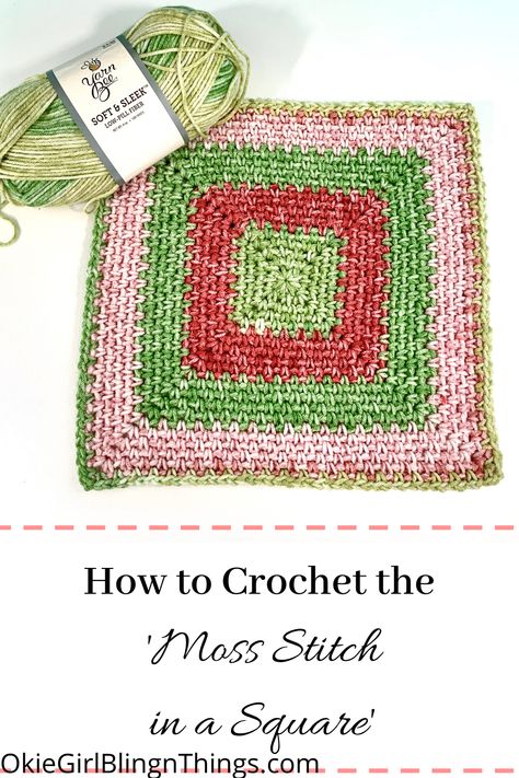 Once you learn how to crochet the Moss stitch in a square, it will be your go-to stitch for all of your blanket projects.  Learn from written and video tutorial! . . #crochet #crochetstitches #crochettutorial Moss Stitch Crochet Square, Moss Stitch Granny Square, Crochet Moss Stitch, Crocheted Dishcloths, Crochet Moss, Woven Stitch, Granny Square Crochet Blanket, Square Crochet Blanket, Crochet Potholder Patterns